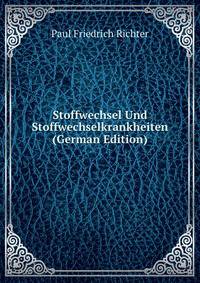 Stoffwechsel Und Stoffwechselkrankheiten (German Edition)