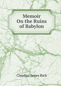 Memoir On the Ruins of Babylon
