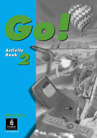 Go! 2: Activity Book Серия: