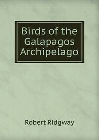 Birds of the Galapagos Archipelago