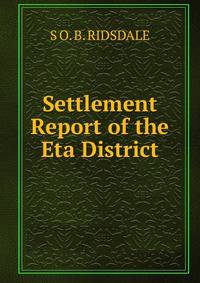 Settlement Report of the Eta District