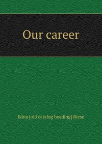 Our career