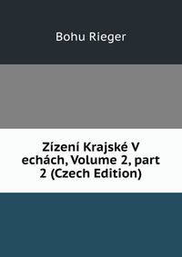 Z?zen? Krajsk? V ech?ch, Volume 2, part 2 (Czech Edition)