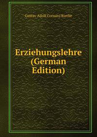 Erziehungslehre (German Edition)