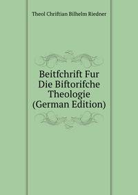 Beitfchrift Fur Die Biftorifche Theologie (German Edition)