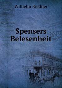 Spensers Belesenheit