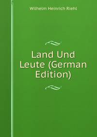 Land Und Leute (German Edition)