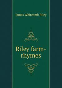 Riley farm-rhymes