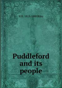 Puddleford and its people