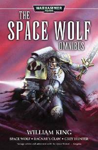 Warhammer 40,000: Space Wolf - Omnibus 1
