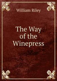 The Way of the Winepress