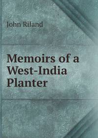 Memoirs of a West-India Planter
