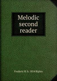 Melodic second reader