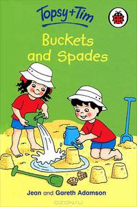 Topsy and Tim: Buckets and Spades
