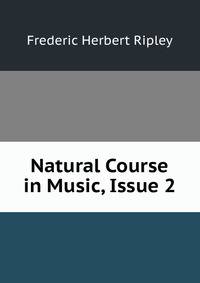 Natural Course in Music, Issue 2