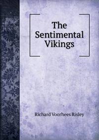 The Sentimental Vikings