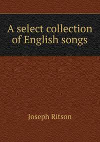 A select collection of English songs