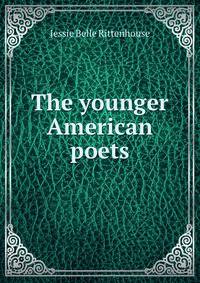 The younger American poets