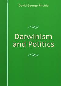 Darwinism and Politics