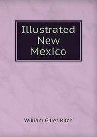 Illustrated New Mexico