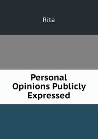 Personal Opinions Publicly Expressed