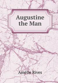 Augustine the Man