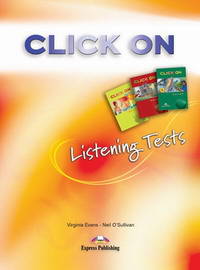 Click On 1. Listening Tests. Beginner. Сборник тестов на аудирование