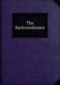The Backwoodsmen