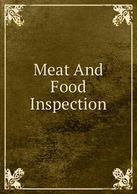 Meat And Food Inspection