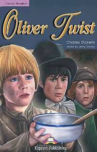 Oliver Twist. Reader. Книга для чтения (+ Audio CD)