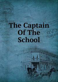 The Captain Of The School