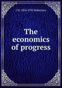 The economics of progress