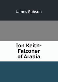 Ion Keith-Falconer of Arabia