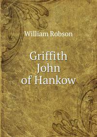 Griffith John of Hankow