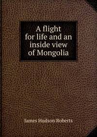 A flight for life and an inside view of Mongolia