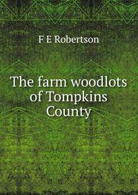 The farm woodlots of Tompkins County