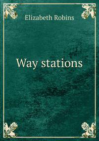 Way stations