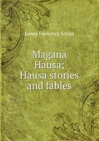 Magana Hausa; Hausa stories and fables