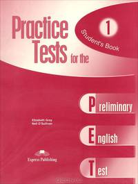 Practice Tests for the PET. Student's Book (Revised). Учебник