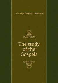 The study of the Gospels