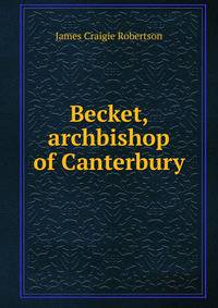Becket, archbishop of Canterbury