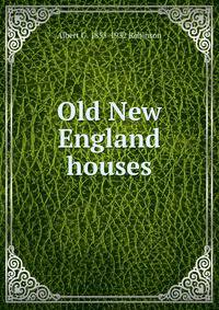 Old New England houses