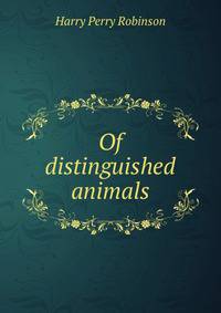 Of distinguished animals