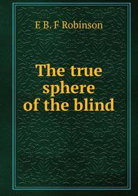The true sphere of the blind