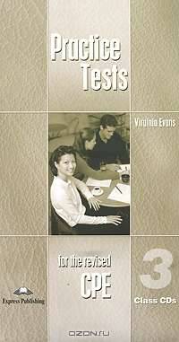 Practice Tests for the Revised CPE 3: Class CDs (аудиокурс на 6 CD)