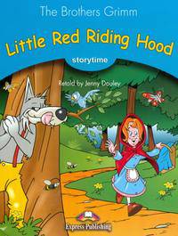 Little Red Riding Hood. Pupil's Book. Учебник (+ Audio CD)