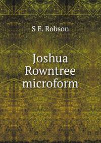 Joshua Rowntree microform