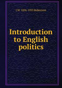 Introduction to English politics