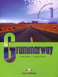 Grammarway 1. Student's Book. Beginner. Учебник