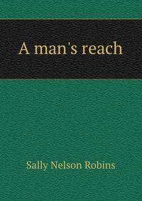 A man's reach